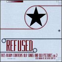 This Album Contains Old Songs Vol.2 von Refused