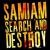 Search and Destroy von Samiam