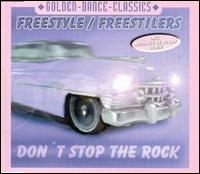Don't Stop the Rock [Single] von Freestyle