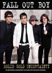 Solid Gold Uncertainty von Fall Out Boy