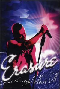 Live at the Royal Albert Hall von Erasure