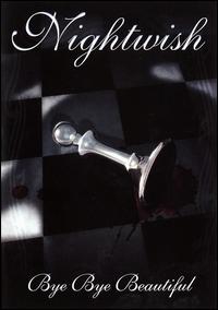 Bye Bye Beautiful [DVD] von Nightwish