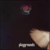 Playground von Cross