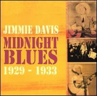 Midnight Blues 1929-1933 von Jimmie Davis