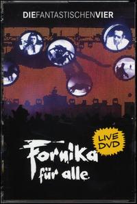 Fornika Fur Alle von Die Fantastischen Vier