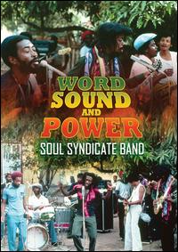 Word, Sound and Power von Soul Syndicate