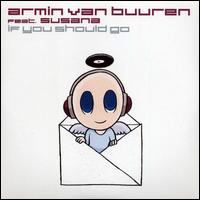 If You Should Go von Armin van Buuren