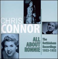 All About Ronnie: The Bethlehem Recordings 1953-1955 von Chris Connor