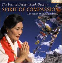 Spirit of Compassion von Dechen Shak-Dagsay