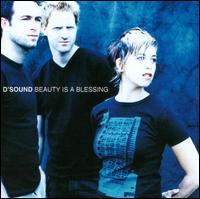 Beauty Is a Blessing von D'Sound