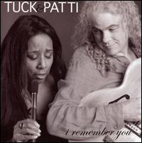 I Remember You von Tuck & Patti