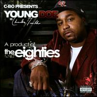 Product of the Eighties von Young Doe