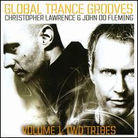 Global Trance Grooves Vol. 1: Two Tribes von Christopher Lawrence