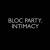 Intimacy von Bloc Party