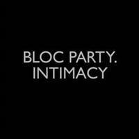 Intimacy von Bloc Party