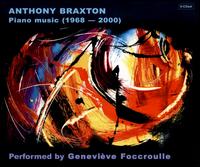 Piano Music 1968-2000 von Anthony Braxton