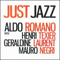 Just Jazz von Aldo Romano