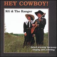 Hey Cowboy von KG & The Ranger