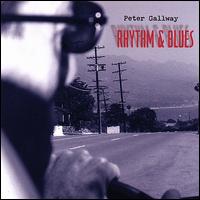 Rhythm & Blues von Peter Gallway