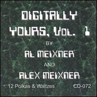 Digitally Yours, Vol.1 von Al Meixner
