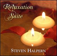 Relaxation Suite von Steven Halpern