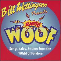 Radio Woof von Bill Wellington