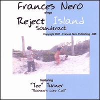 Frances Nero Sings Reject Island von Frances Nero