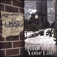 If There's No Rain in Your Life von J Mac and the Innerfaith Chorale