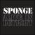 Sponge Alive in Detroit von Sponge
