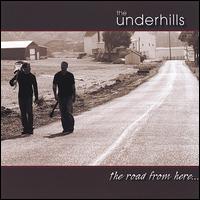 Road from Here von The Underhills