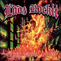 City's Gonna Burn von Laaz Rockit