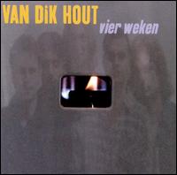Vier Weken von Van Dik Hout