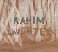 Laughter von Rahim