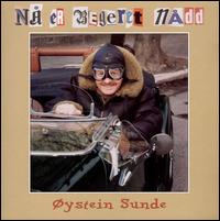 Na Er Begeret Nadd von Øystein Sunde