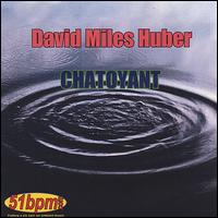 Chatoyant von David Miles Huber