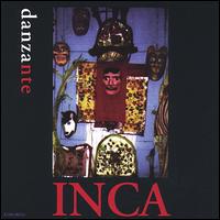 Danzante von Inca: The Peruvian Ensemble