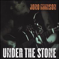 Under the Stone von Jono Manson
