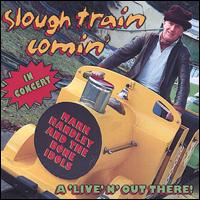 Slough Train Comin' von Mark Handley