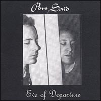 Eve of Departure von Port Said