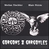 Gorgons and Gargoyles von Stefan Tischler