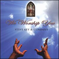 We Worship You von Stephen F. Key