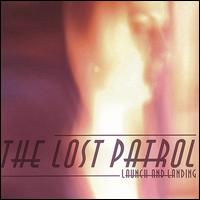 Launch and Landing von The Lost Patrol