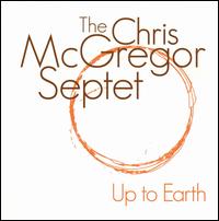 Up to Earth von Chris McGregor