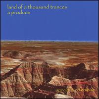 Land of a Thousand Trances von A Produce