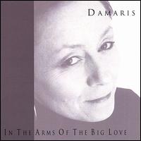 In the Arms of the Big Love von Dámaris Carbaugh