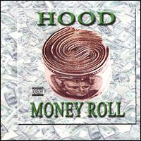 Money Roll von Hood