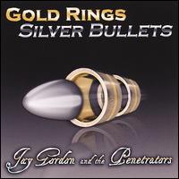 Gold Rings Silver Bullets von Jay Gordon