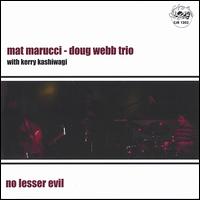 No Lesser Evil von Mat Marucci