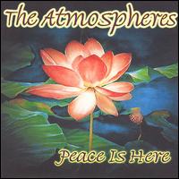 Peace Is Here von The Atmospheres