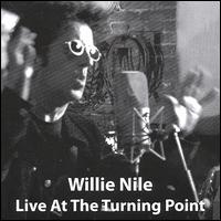 Live at the Turning Point von Willie Nile